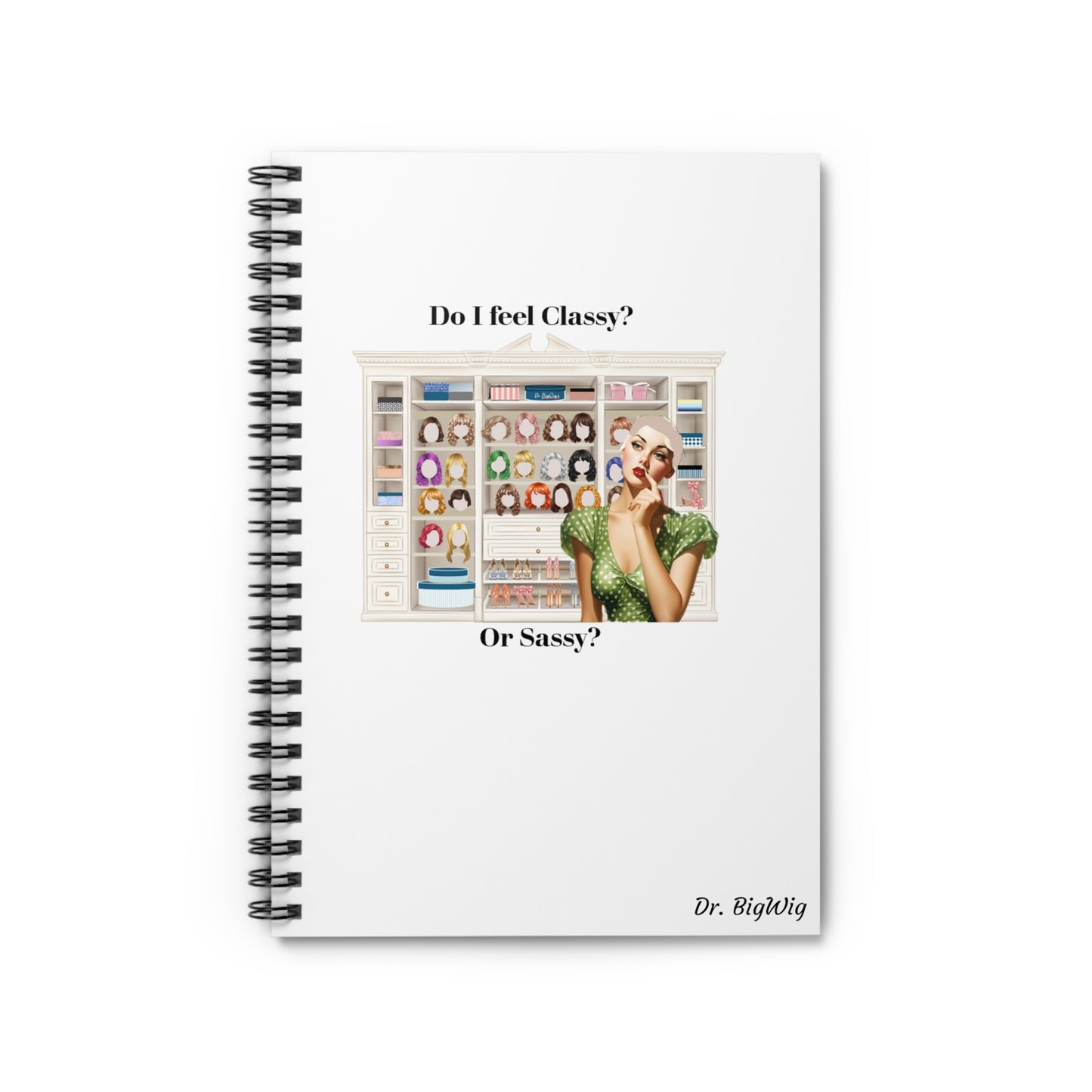 Classy or Sassy (Notebook)