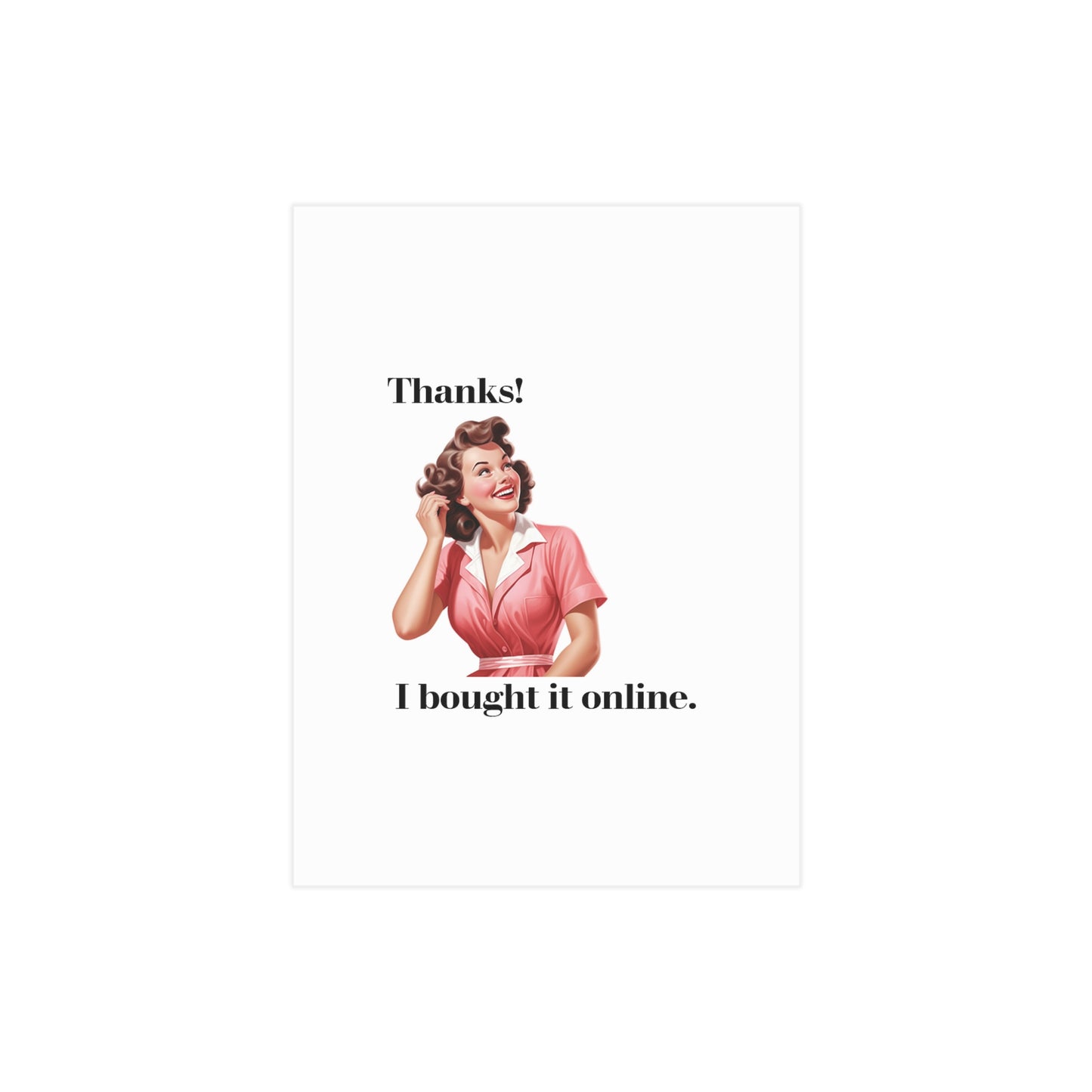 Bought it Online 1 (Unframed Print)