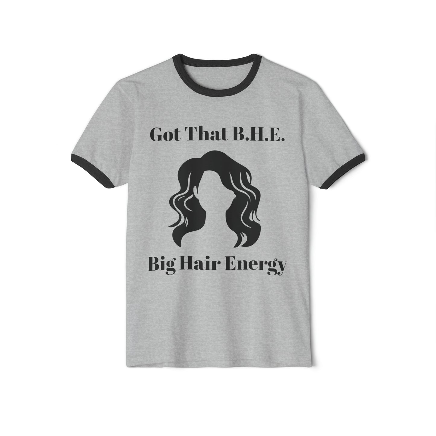 Big Hair Energy (T-Shirt)