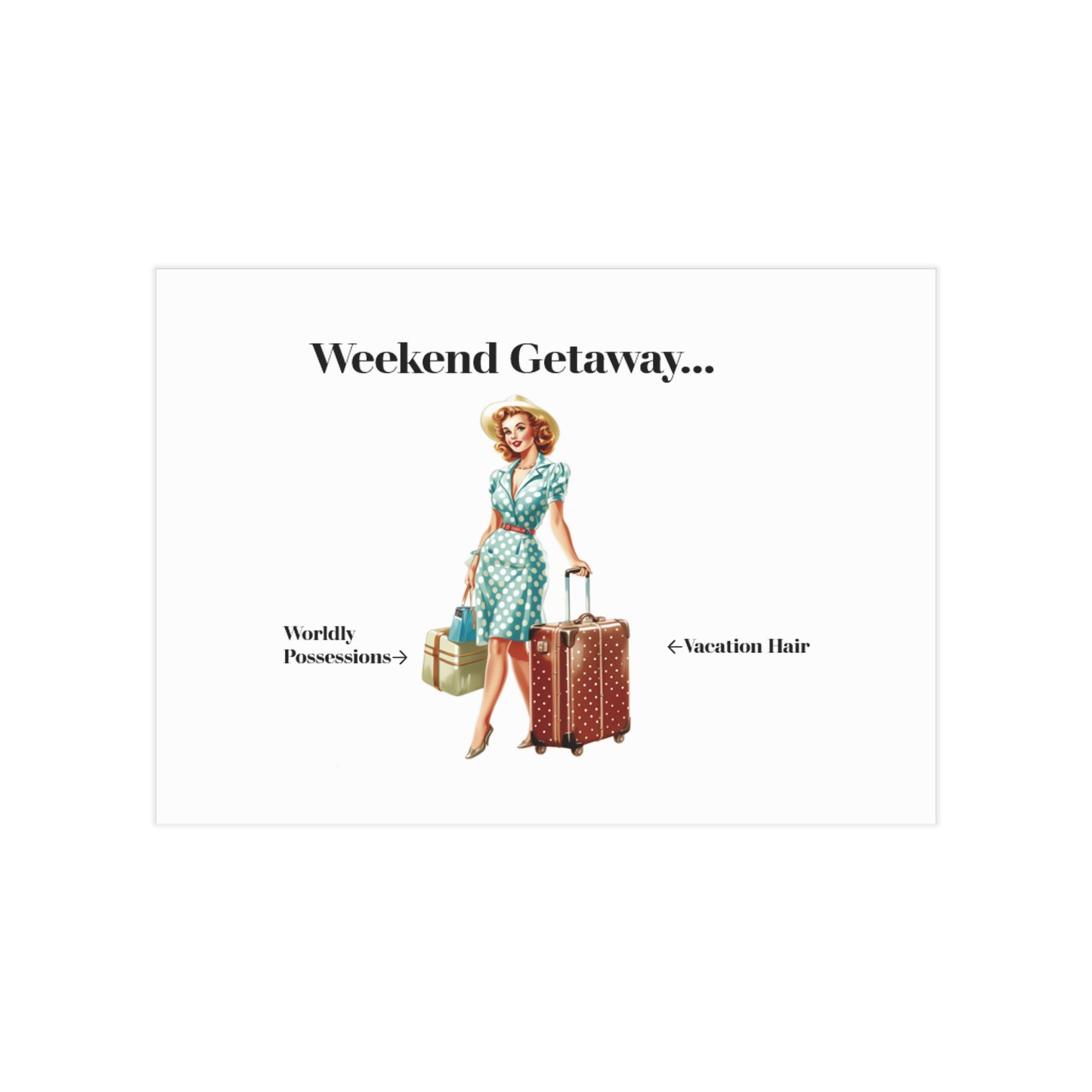 Weekend Getaway (Unframed Print)