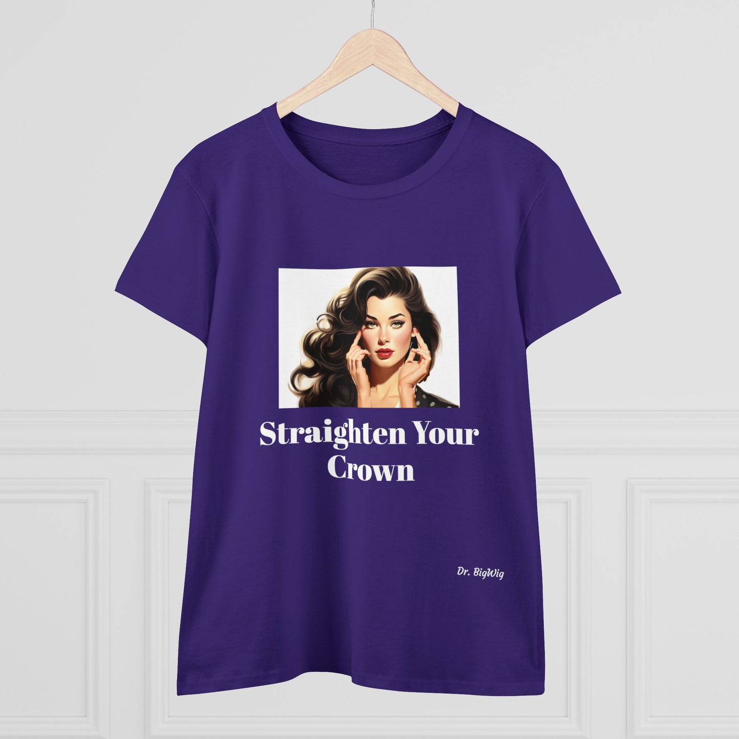 Straighten Your Crown (Women's Midweight Cotton Tee)