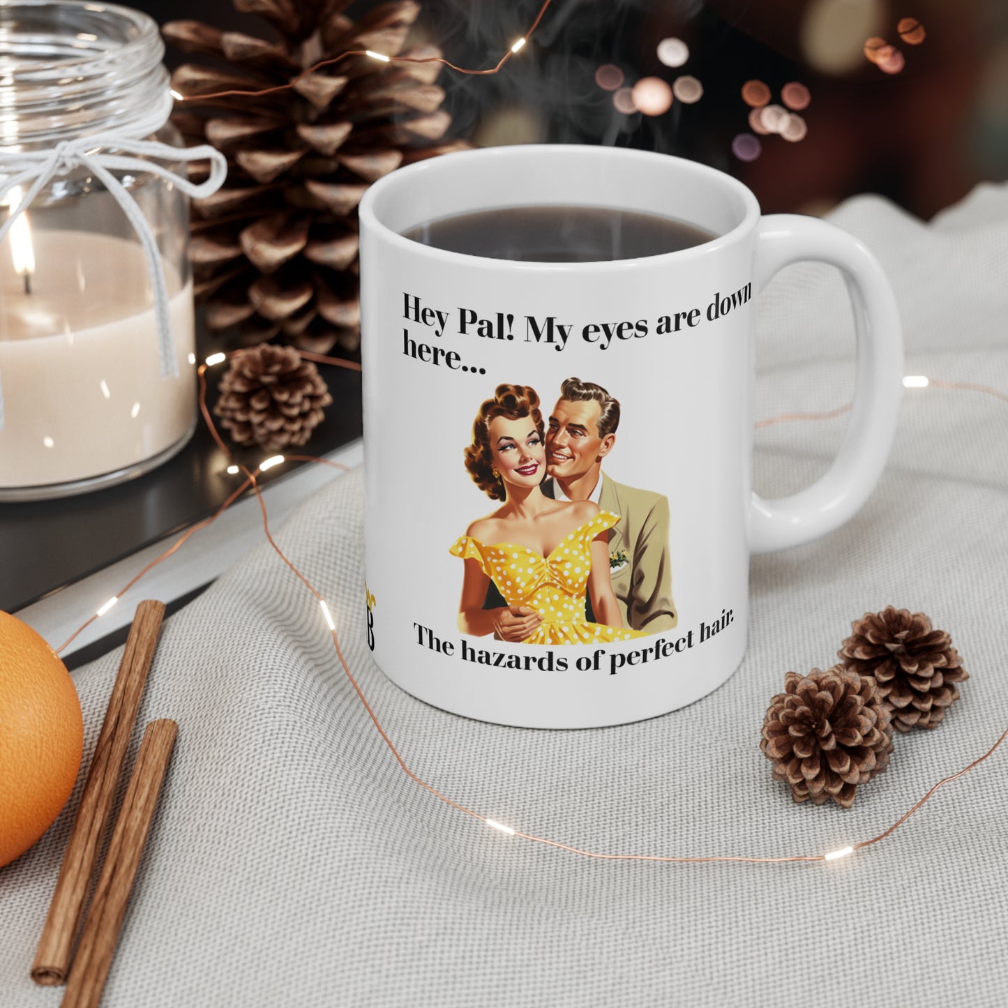 My Eyes Are Down Here 1 Mug 11oz