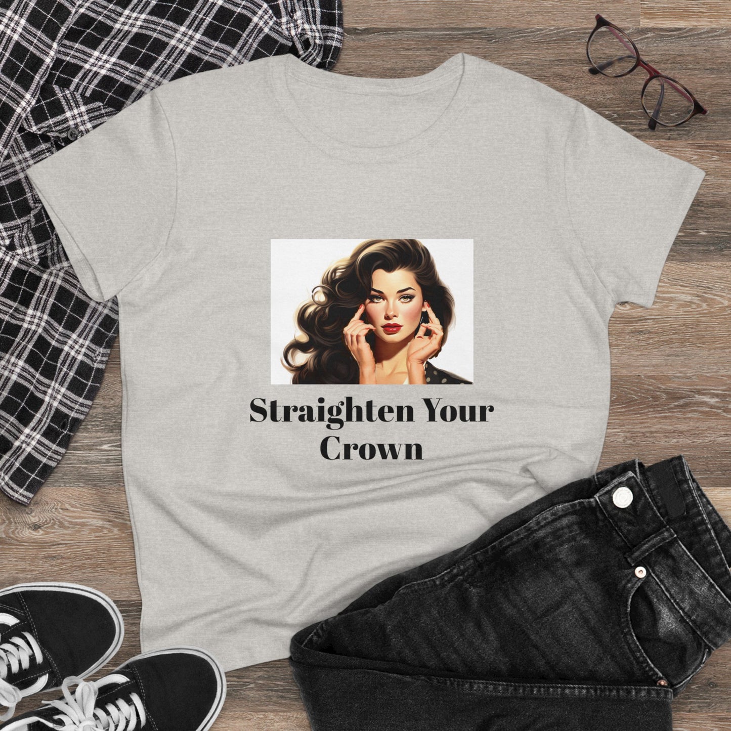 Straighten Your Crown (Women's Midweight Cotton Tee)