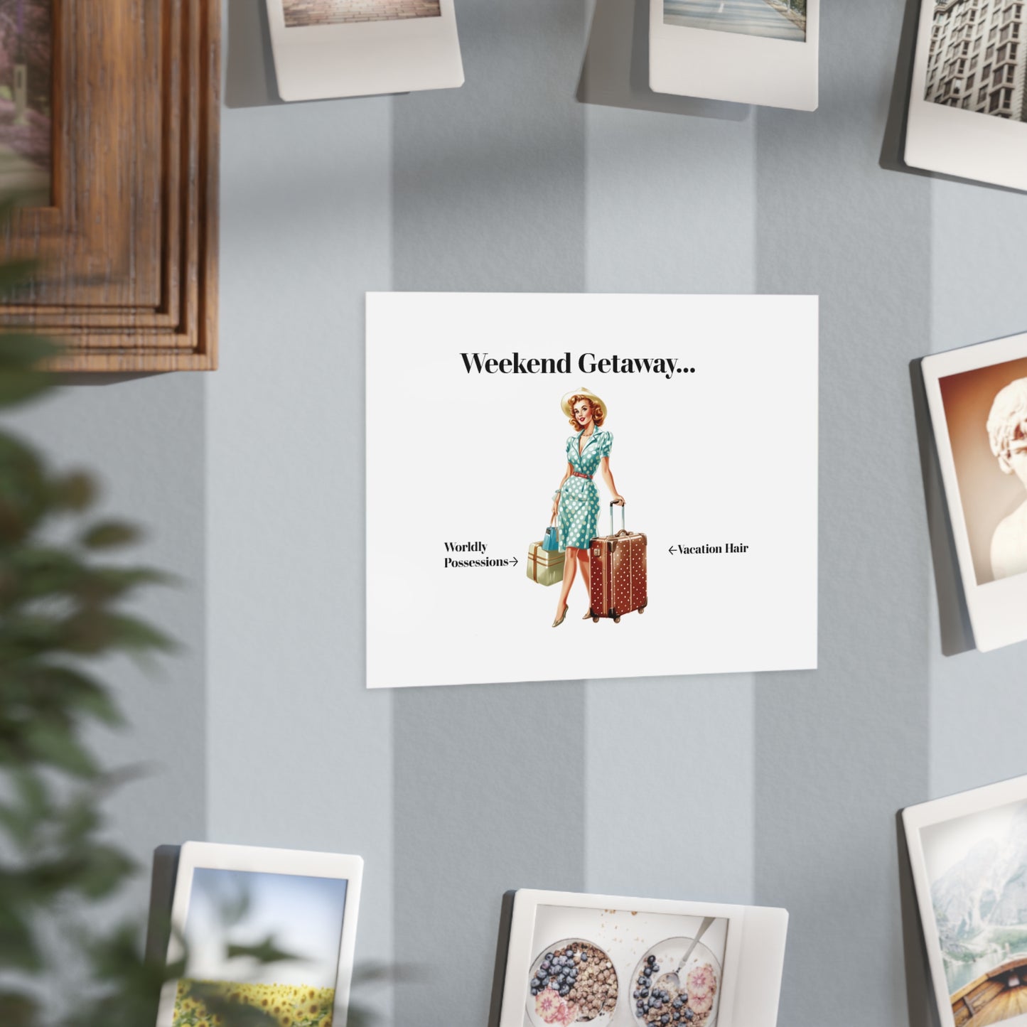 Weekend Getaway (Unframed Print)