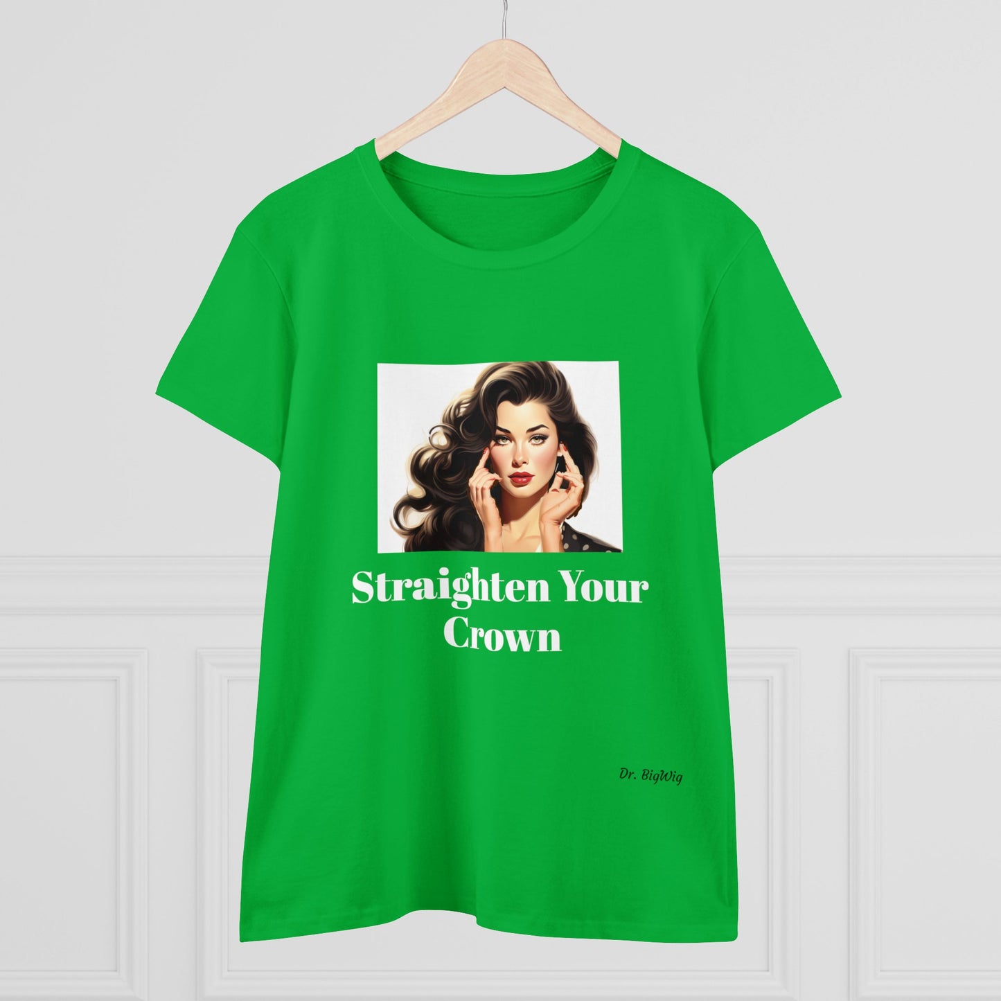 Straighten Your Crown (Women's Midweight Cotton Tee)