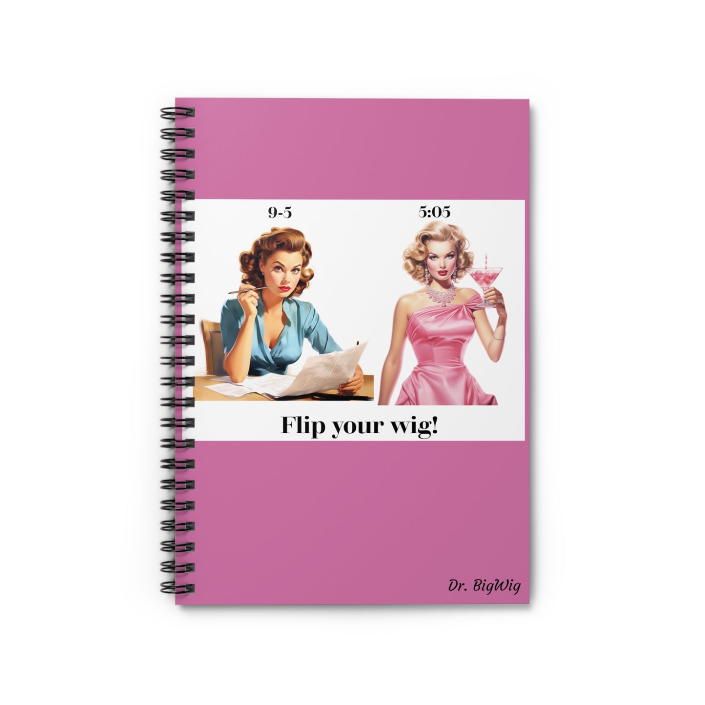 Flip Your Wig 2 (Notebook)