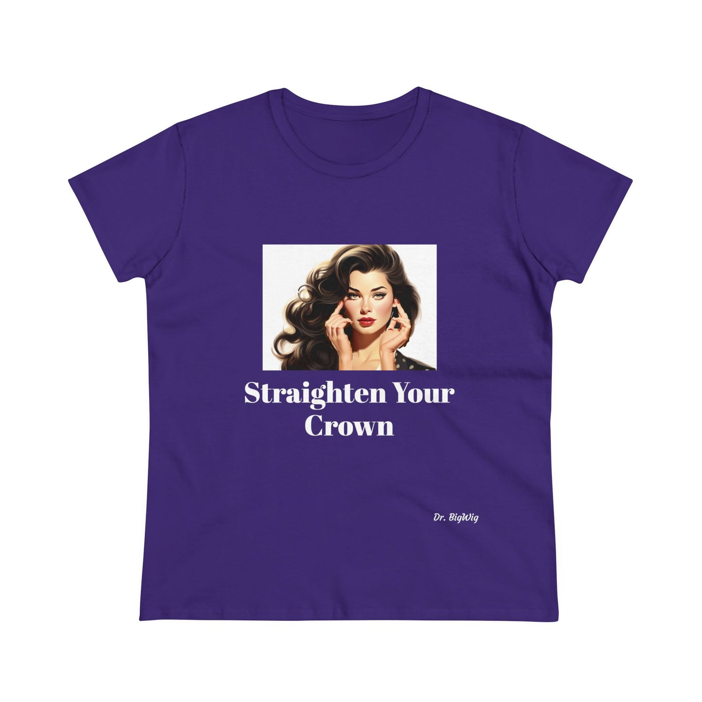 Straighten Your Crown (Women's Midweight Cotton Tee)