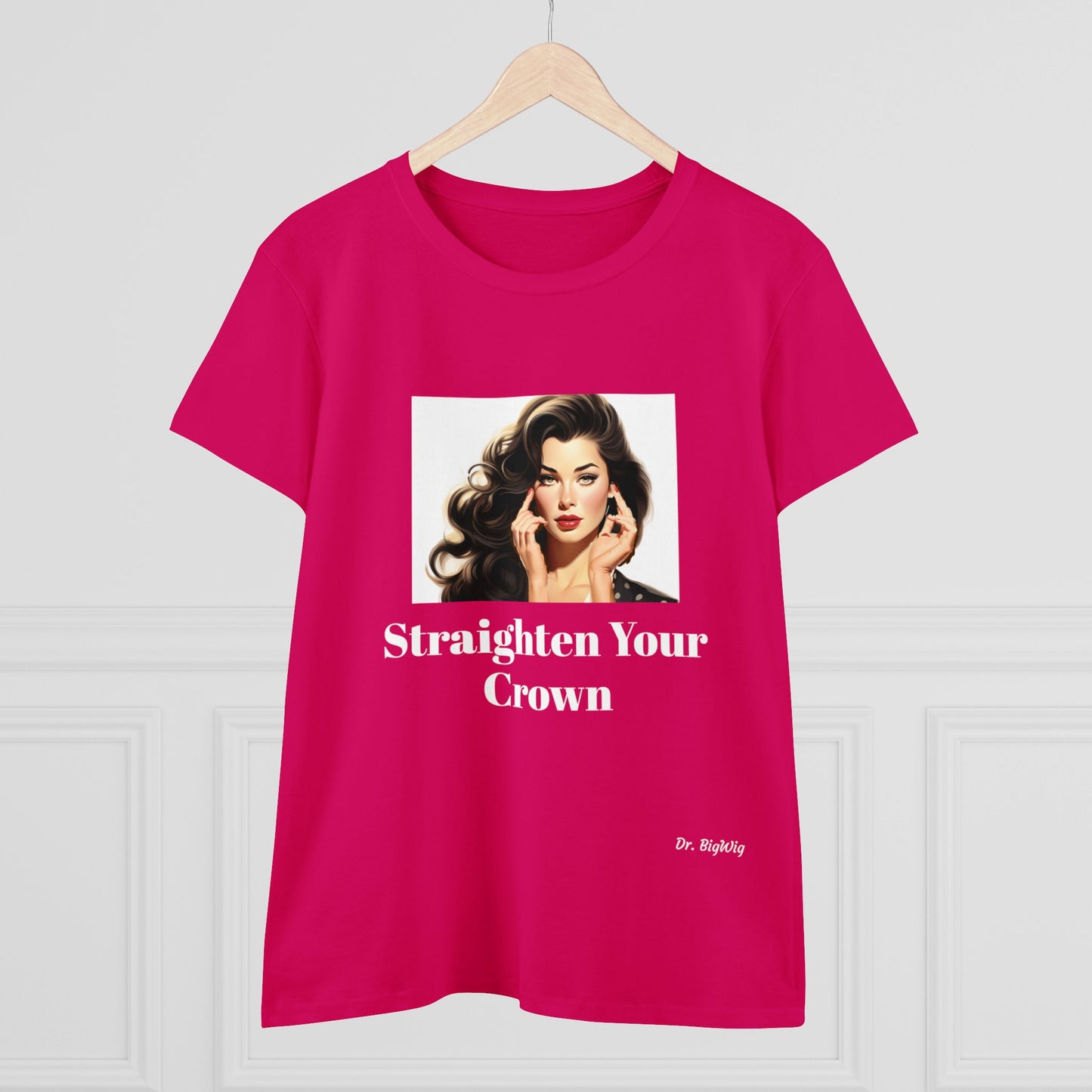Straighten Your Crown (Women's Midweight Cotton Tee)