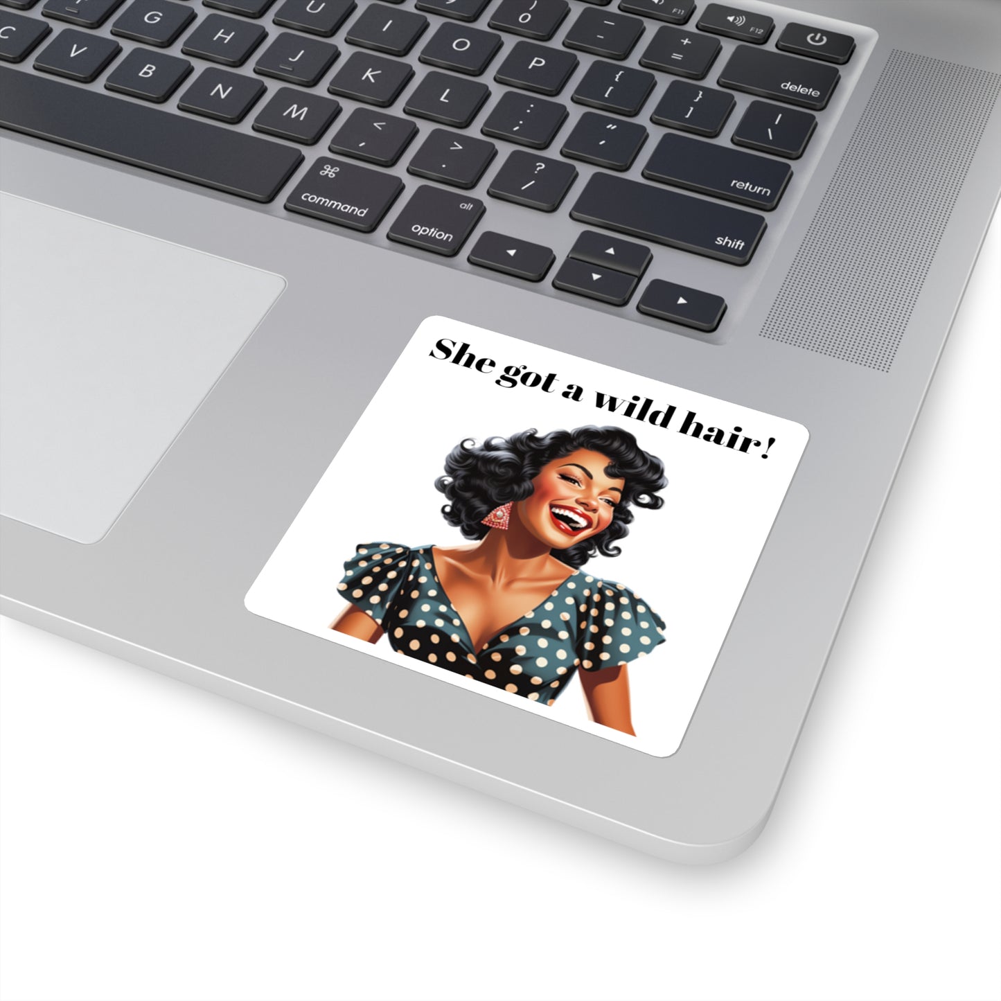 She Got a Wild Hair 2 (Sticker)