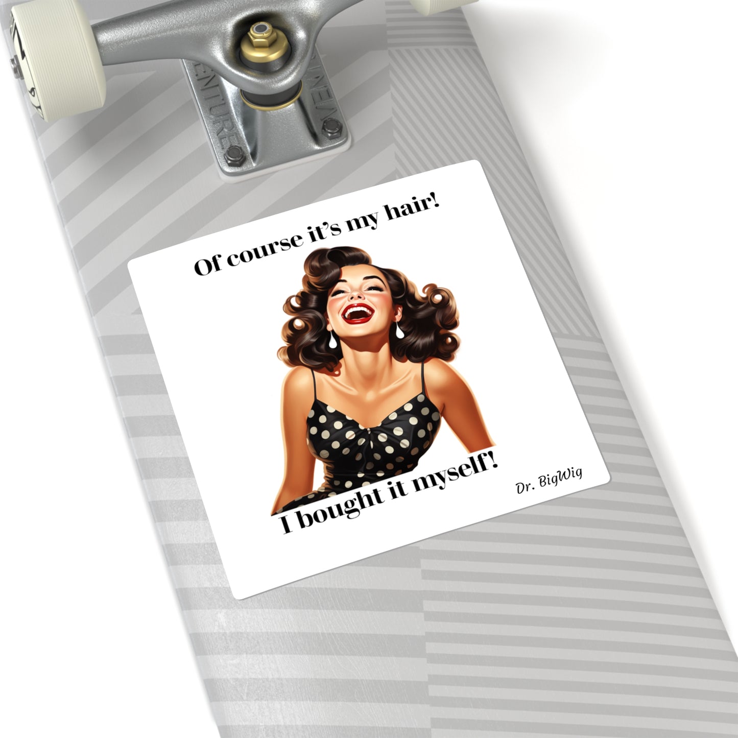 It's All Mine (Sticker)