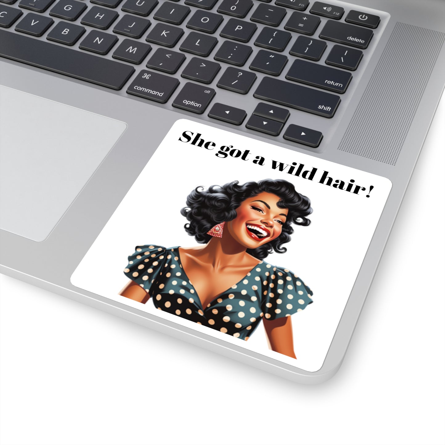 She Got a Wild Hair 2 (Sticker)