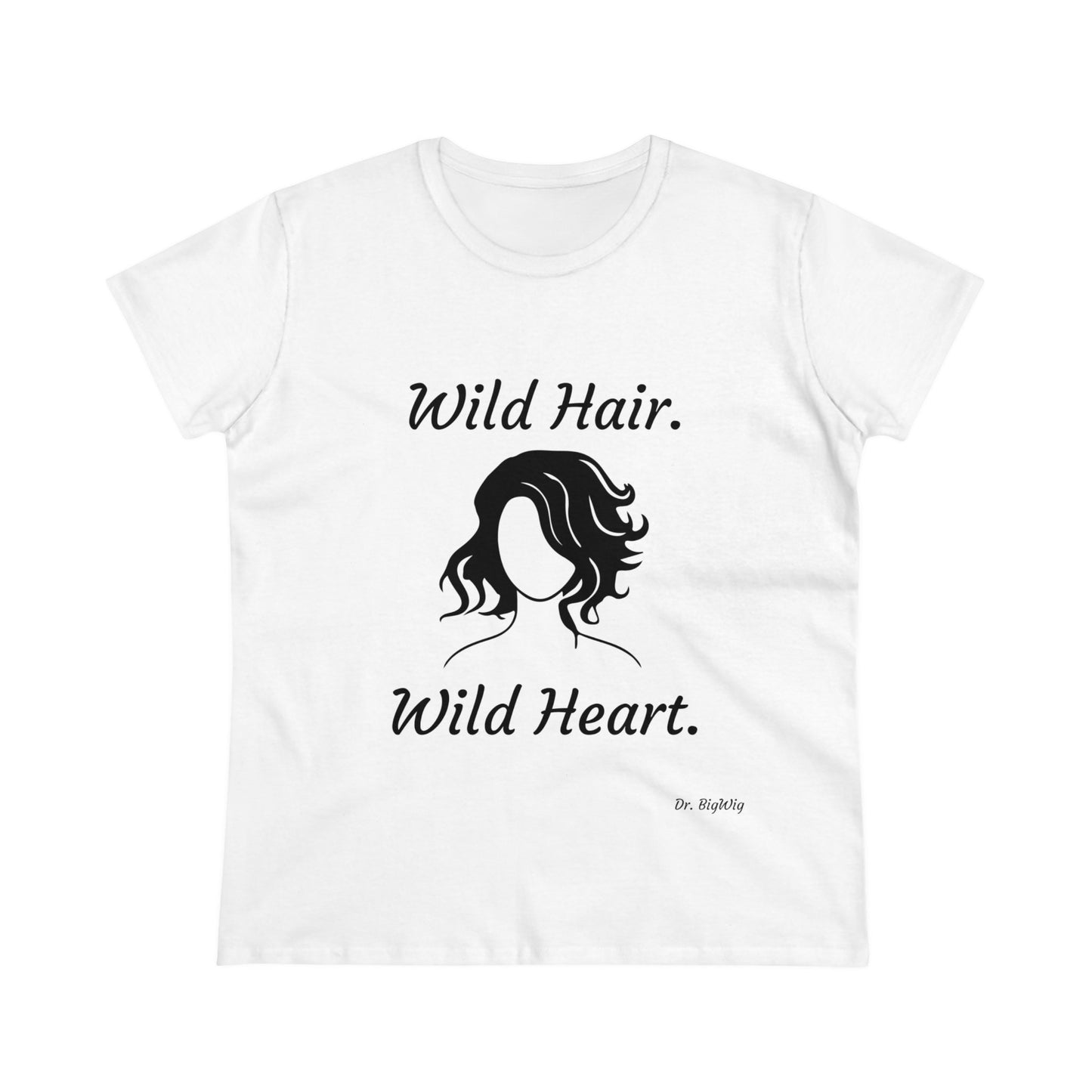 Wild Hair Wild Heart (Women's Midweight Cotton Tee)