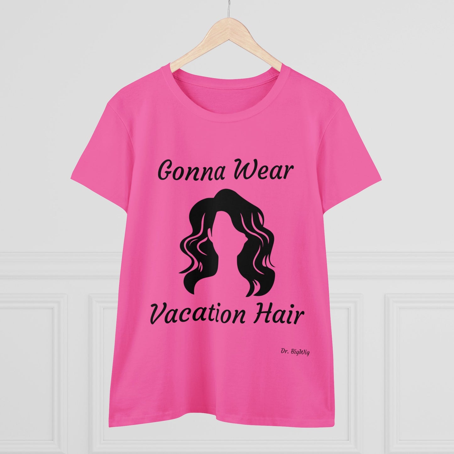 Vacation Hair (Women's Midweight Cotton Tee)