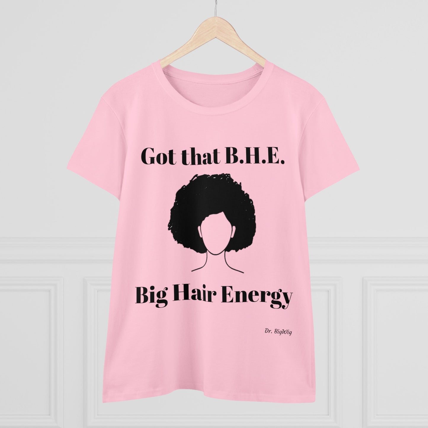 Big Hair Energy 3 (Women's Midweight Cotton Tee)