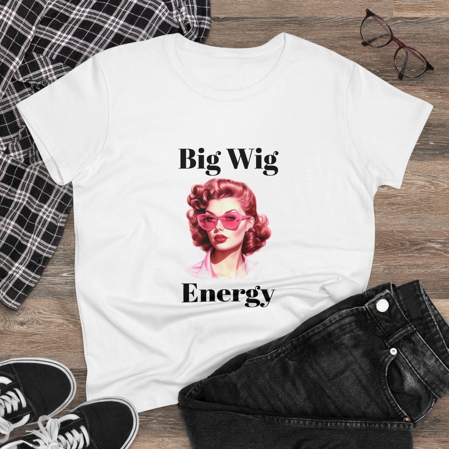 2 Big Wig Energy (Women's Midweight Cotton Tee)