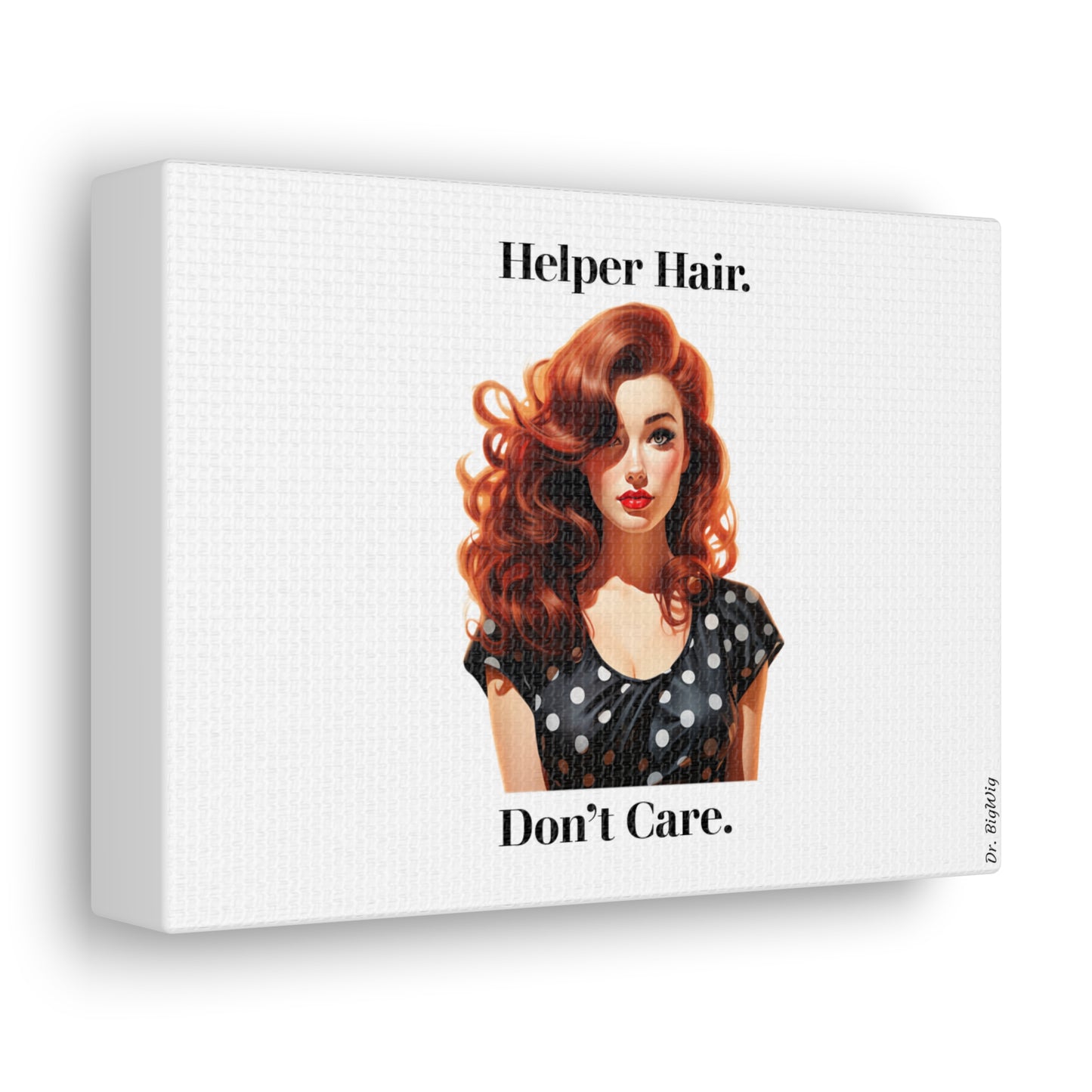 Helper Hair (Canvas)