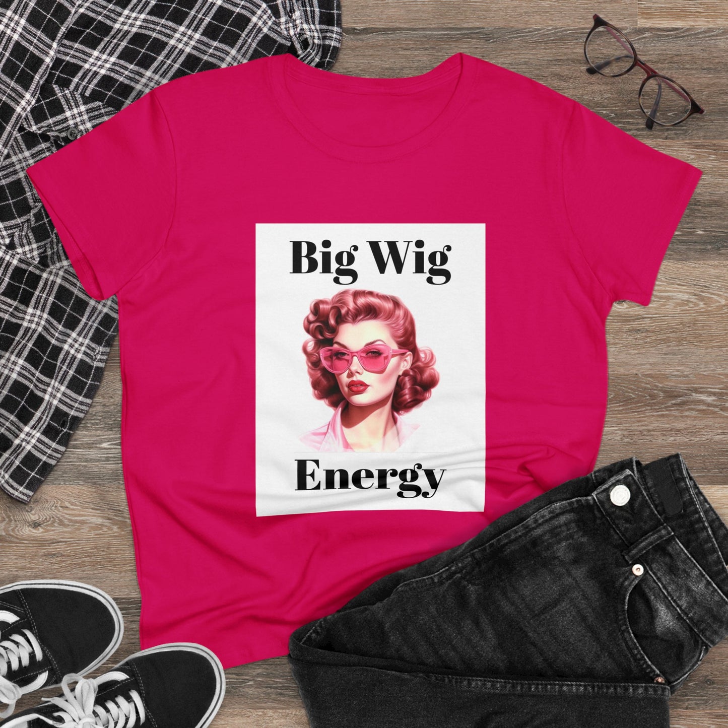 2 Big Wig Energy (Women's Midweight Cotton Tee)