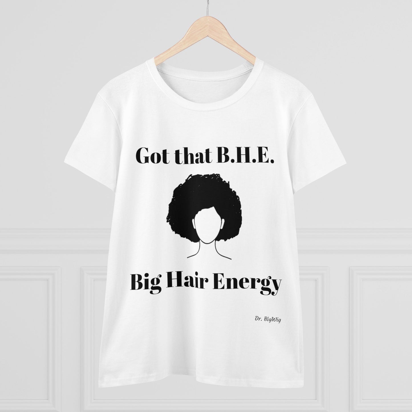 Big Hair Energy 3 (Women's Midweight Cotton Tee)