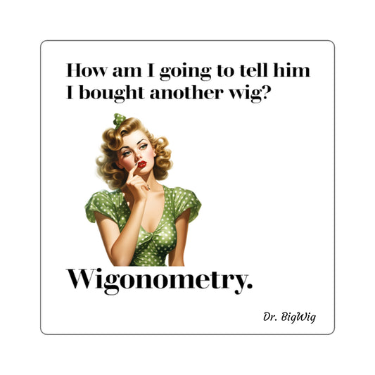 Wigonometry 2 (Sticker)