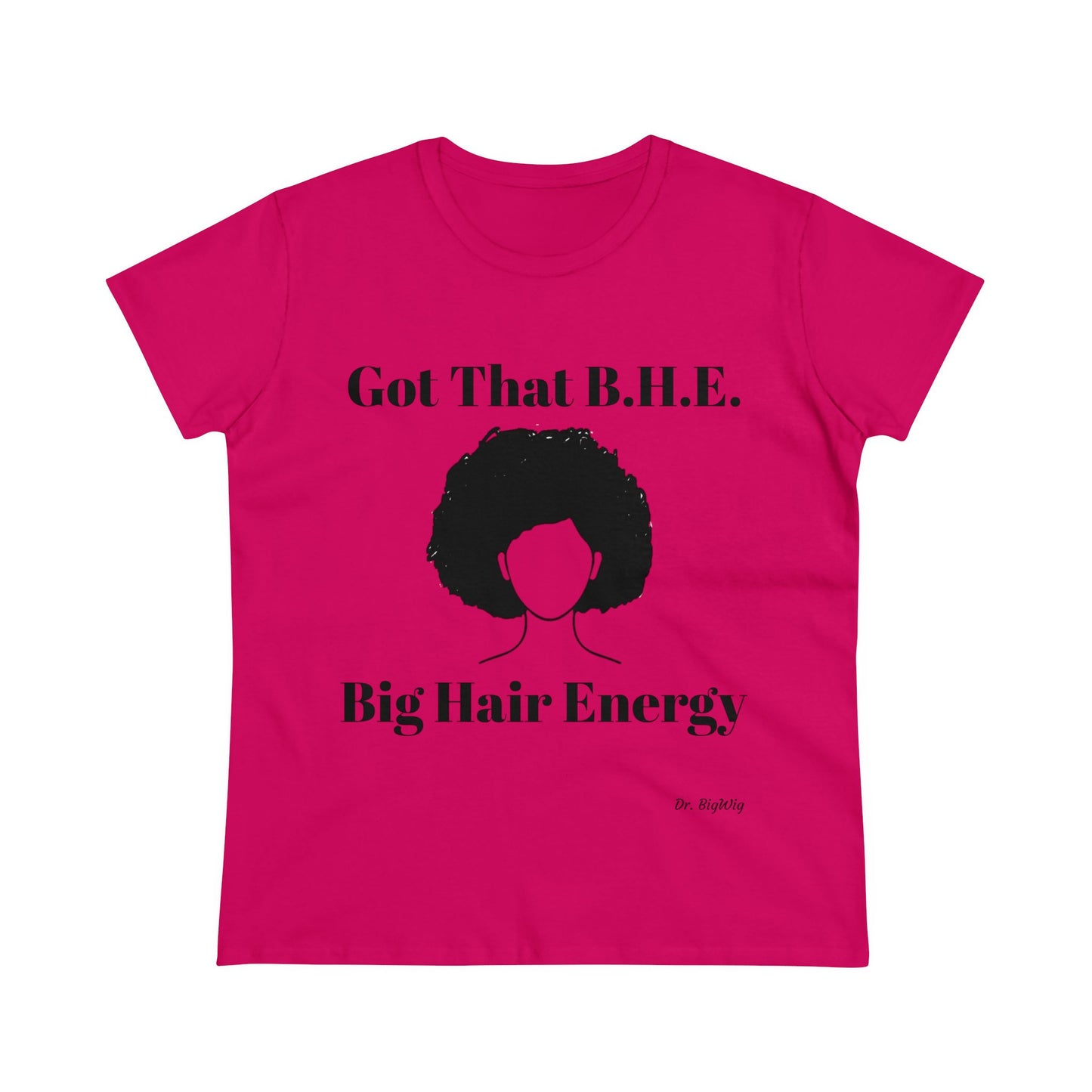 Big Hair Energy 3 (Women's Midweight Cotton Tee)