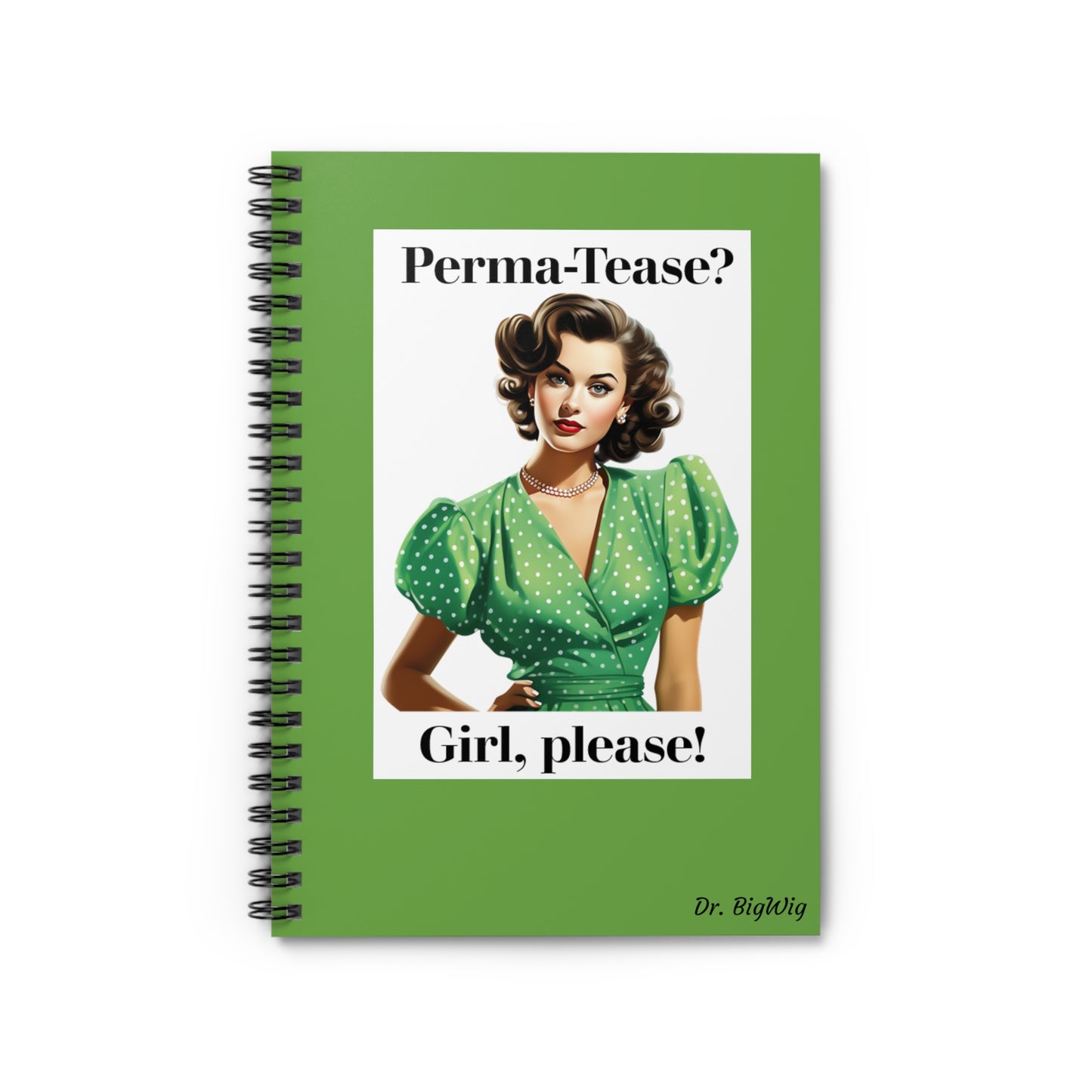 No Perma-Tease (Notebook)