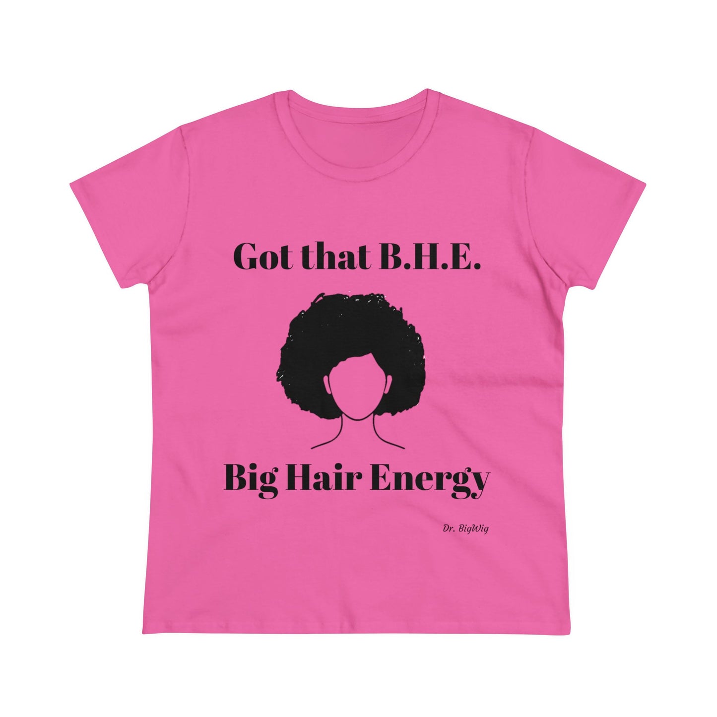 Big Hair Energy 3 (Women's Midweight Cotton Tee)