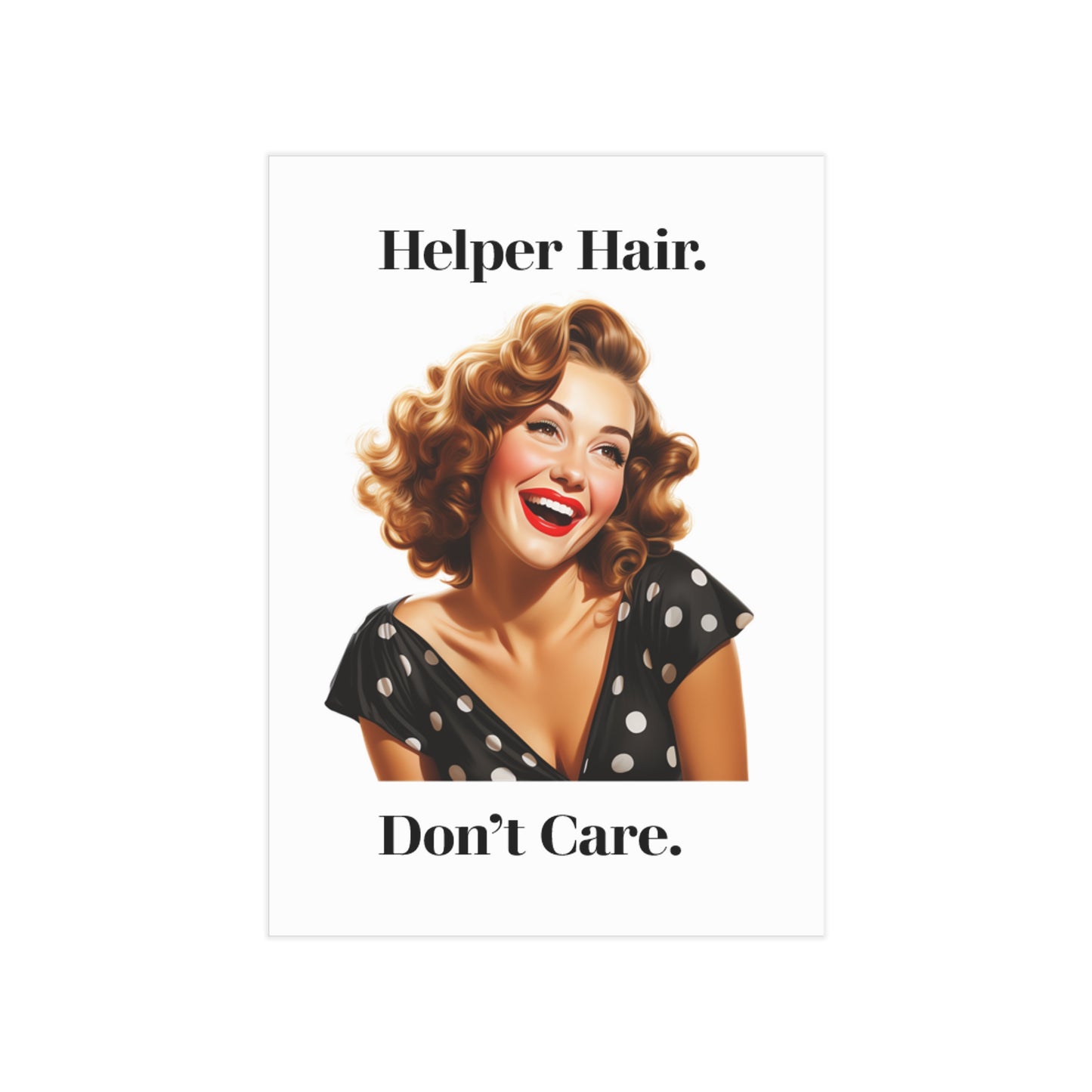 Helper Hair 3 (Unframed Print)