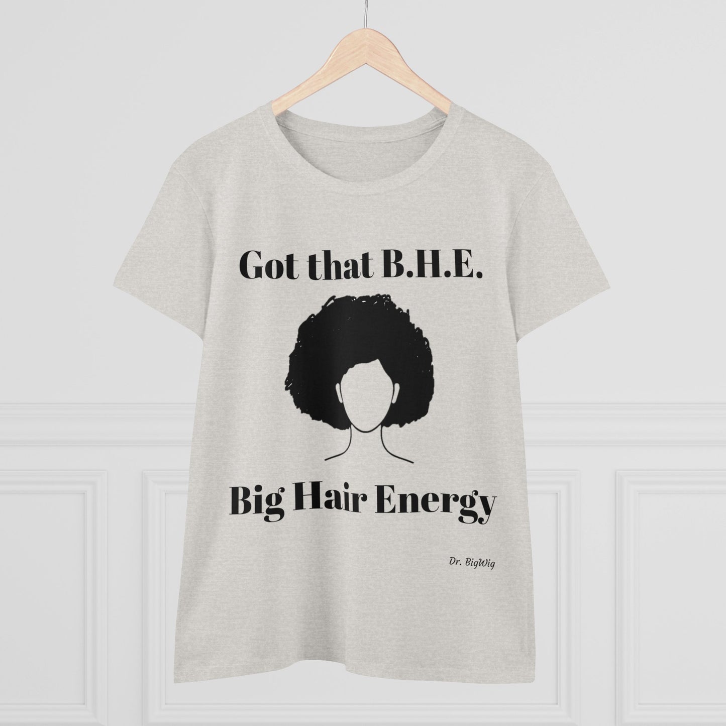 Big Hair Energy 3 (Women's Midweight Cotton Tee)