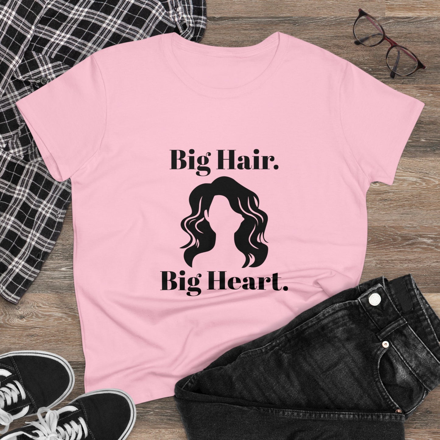 Big Hair Big Heart (Women's Midweight Cotton Tee)