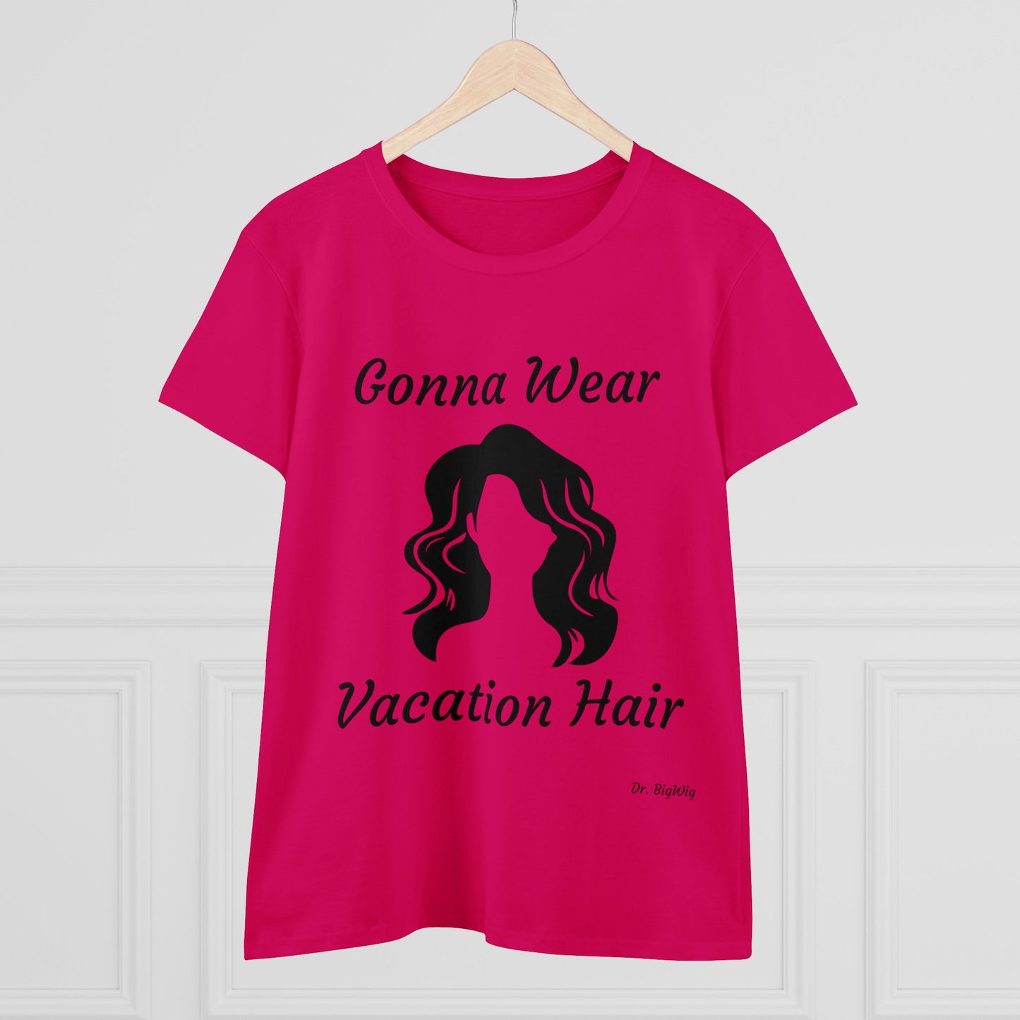 Vacation Hair (Women's Midweight Cotton Tee)