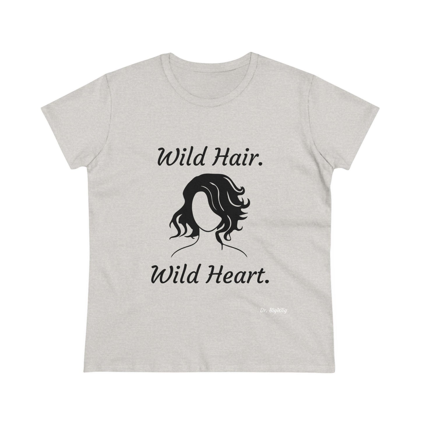 Wild Hair Wild Heart (Women's Midweight Cotton Tee)