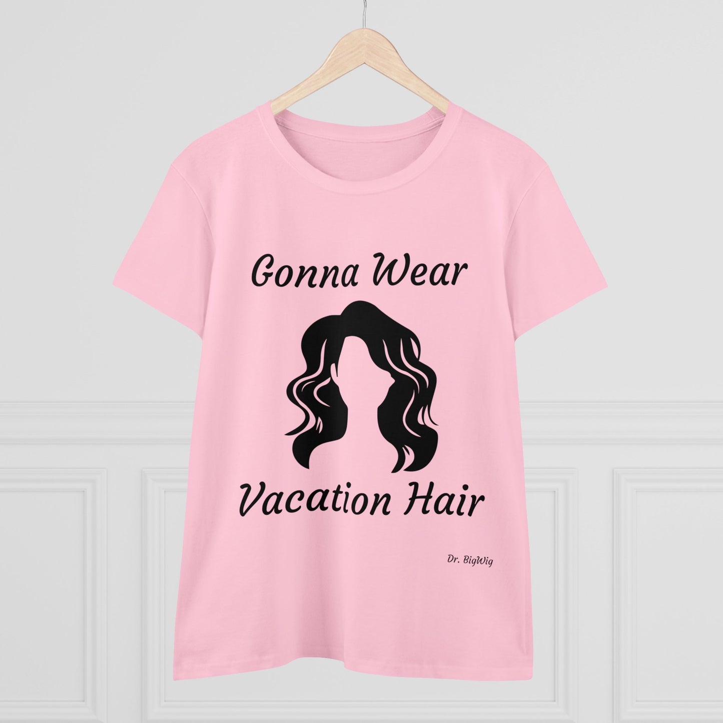 Vacation Hair (Women's Midweight Cotton Tee)