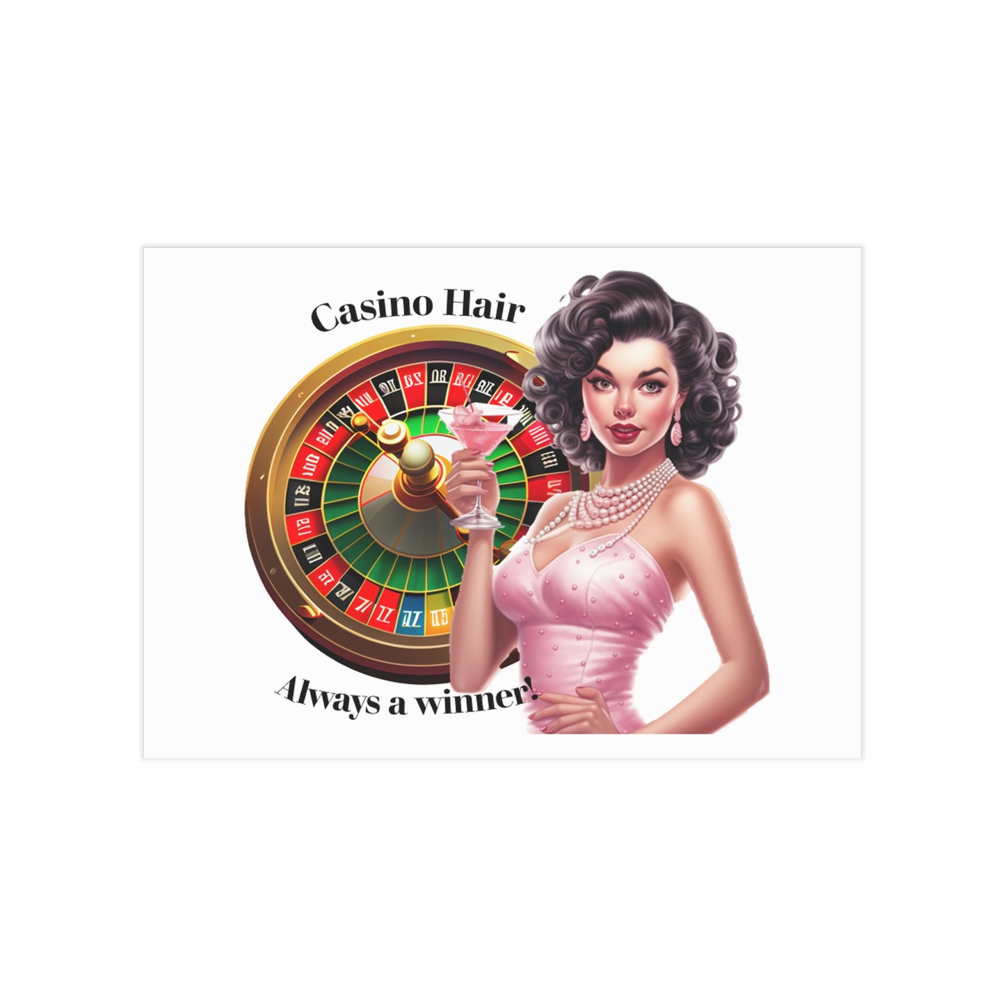 Casino Hair (Unframed Print)