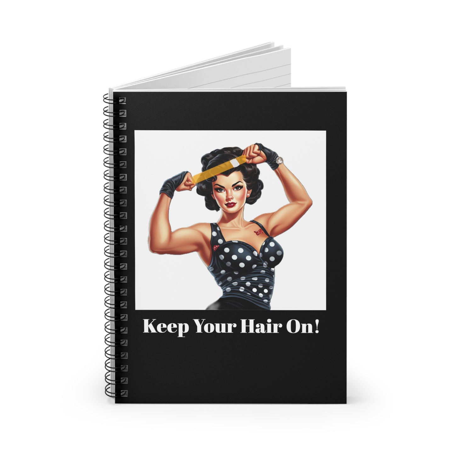 12 Keep Your Hair On (Notebook)