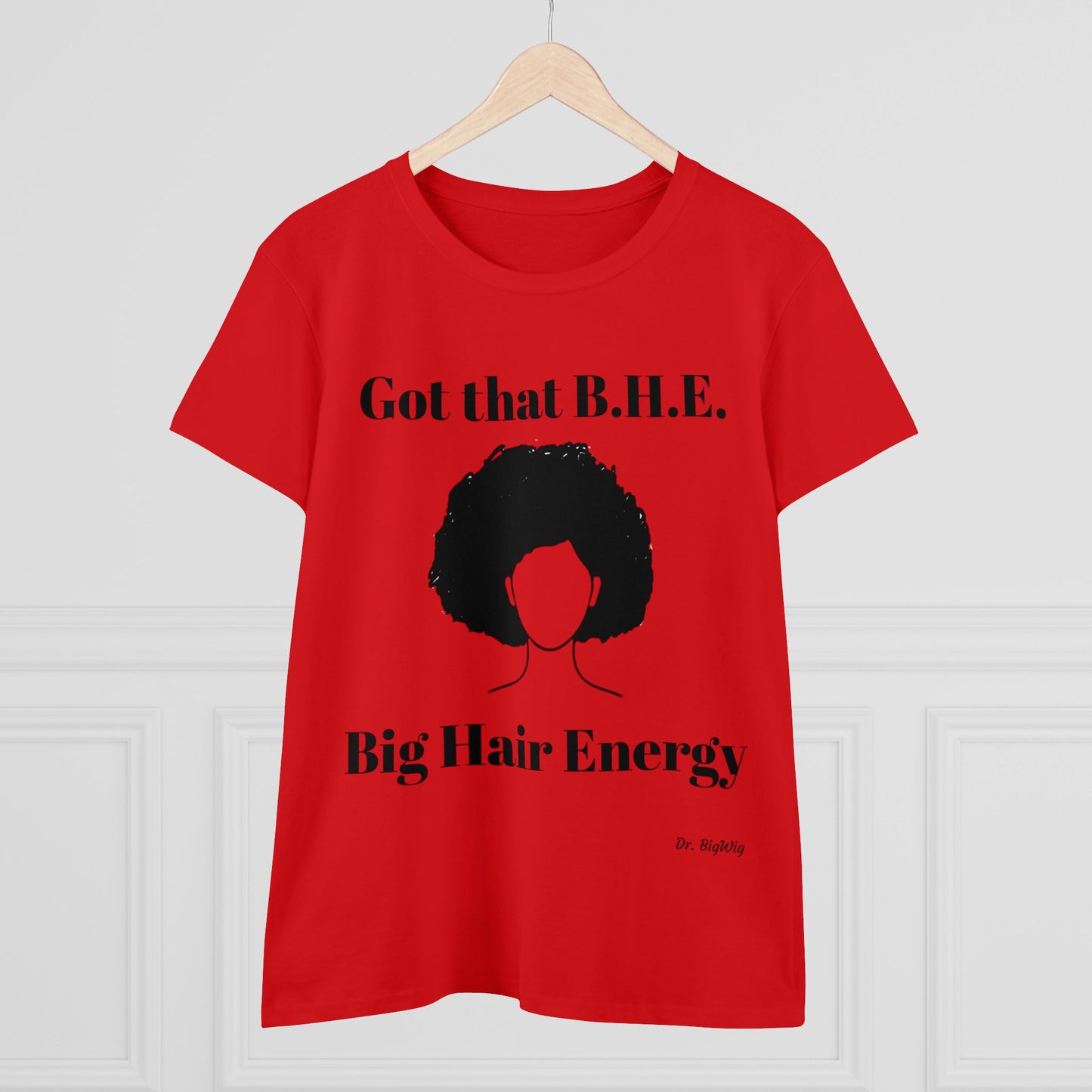 Big Hair Energy 3 (Women's Midweight Cotton Tee)